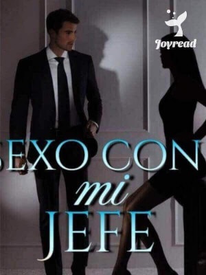 Leer Sexo con mi jefe Novela en línea, por Franchesca'Dayan - Mejores