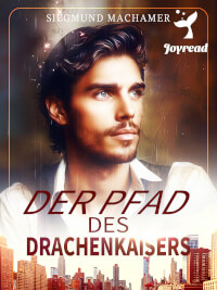 Der Pfad des Drachenkaisers