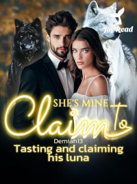 She's Mine To Claim: Tasting And Claiming His Luna