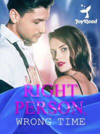 Right Person, Wrong Time
