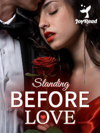 Standing before Love